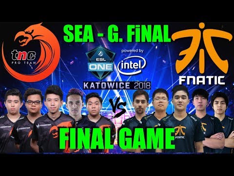 FNATIC vs TNC - ESL ONE KATOWICE, SEA GRAND FINAL - BO5 - GAME 5