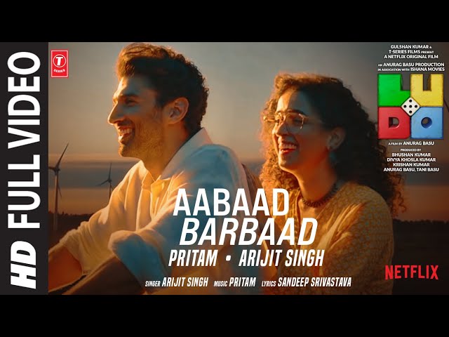 Aabaad Barbaad Lyrics English Meaning – Arijit Singh | From Ludo