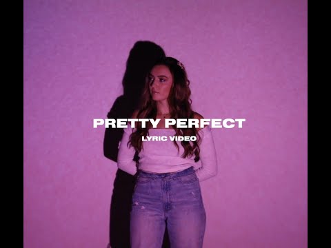 Hannah Trager - Pretty Perfect (Lyric Video)
