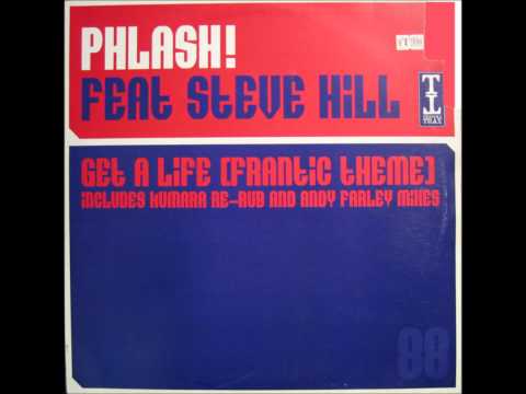 Phlash! - Get A Life (Frantic Theme)