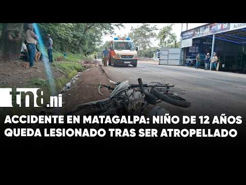 Niño de 12 años es atropellado por motociclista en carretera Matagalpa–San Ramón