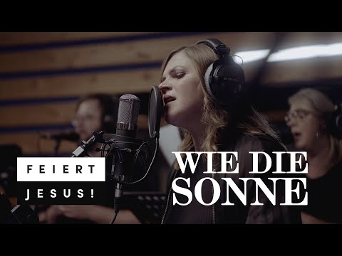 Wie Die Sonne - Misc Praise Songs