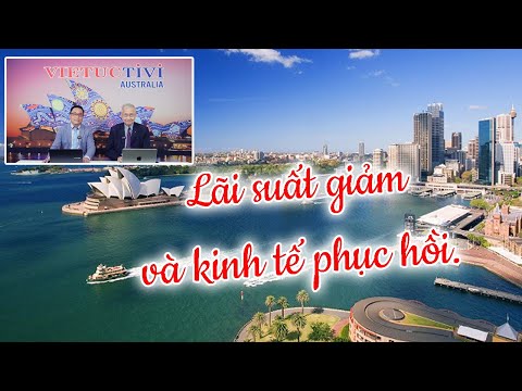 LÃI SUẤT GIẢM VÀ KINH TẾ PHỤC HỒI