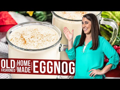 Old Fashioned Homemade Eggnog