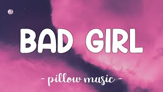 Bad Girl - Avril Lavigne (Lyrics) 🎵
