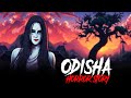 Odisha Horror Story सच्ची कहानी Horror Stories In Hindi Khooni Monday E293