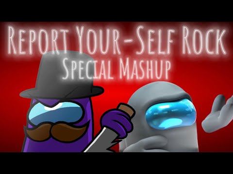 Mashup | Report Your-Self (Rock Version)