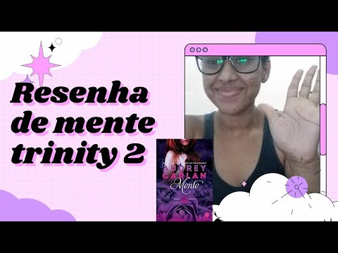 Resenha de Mente (Trinty 2)