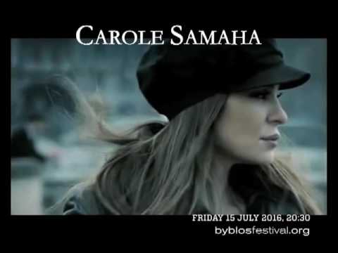 Byblos International Festival 2016 - Carole Samaha preview