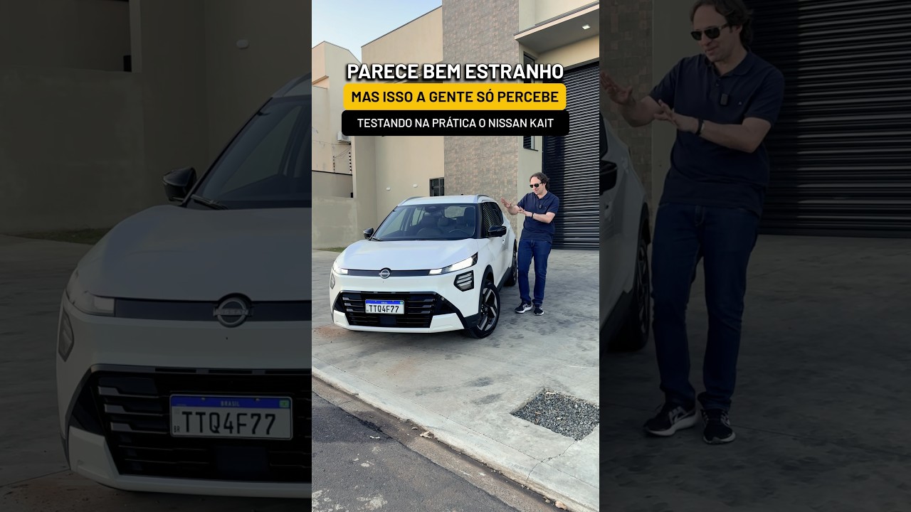 PARECE BEM ESTRANHO, MAS ISSO A GENTE SÓ PERCEBE TESTANDO NA PRÁTICA O NISSAN KAIT!