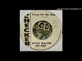 Little Walter - Crazy for My Baby (Checker) 1961