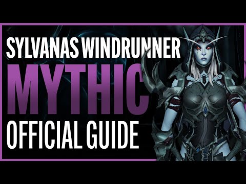 Sylvanas Windrunner Mythic Guide - Sanctum of Domination Raid - Shadowlands Patch 9.1