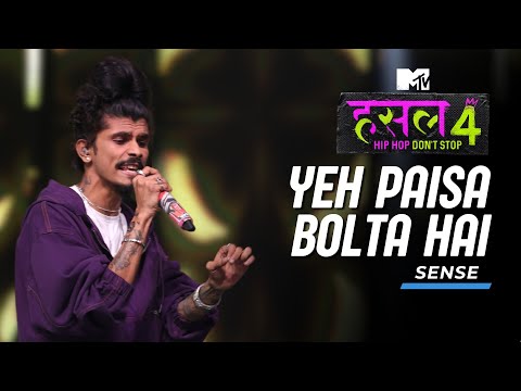 Yeh Paisa Bolta Hai | Sense | MTV Hustle 4