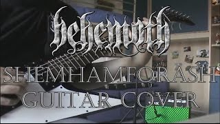Behemoth - Shemhamforash (Guitar Cover Audio HD)