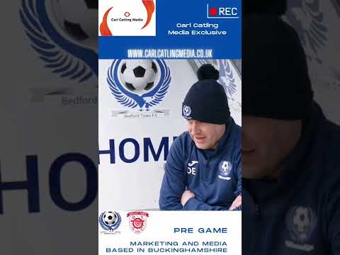 PRE GAME - Asst Manager Darren Edey - Bedford Town v Didcot Town