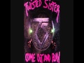 Twisted Sister - I Believe In You 