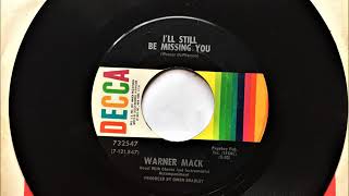 I&#39;ll Still Be Missing You , Warner Mack , 1969