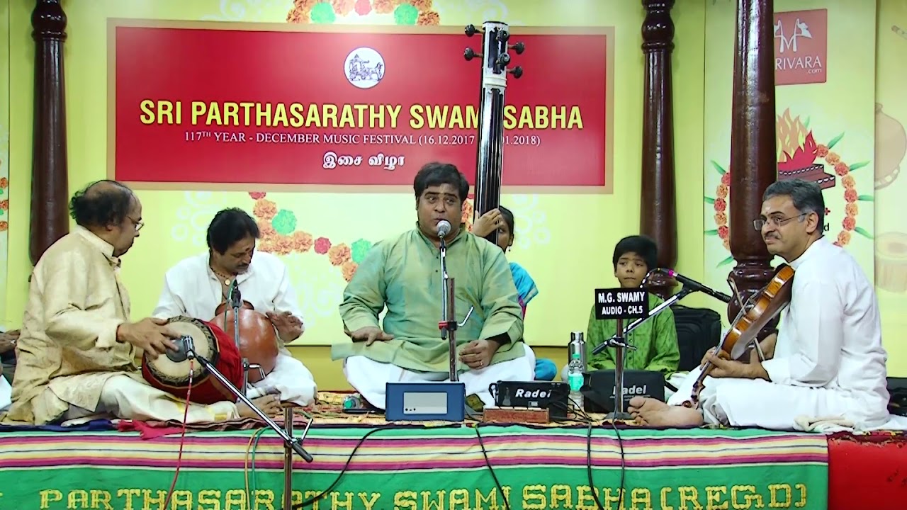 Tiruvarur Girish l Carnatic Vocal l December Music Festival 2017 l Sri Parthasarathy Swami Sabha