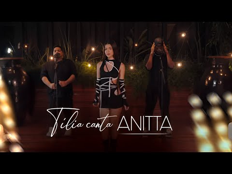 Tília Canta: Anitta (Medley)