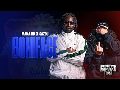SAZOU x MAKA.DD - BONIFACE I Prototyp Rapstar Highlights #Folge12