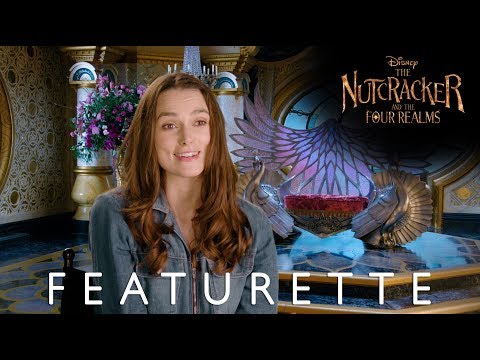 Disney's The Nutcracker and the Four Realms "Crafting the Realms" Featurette