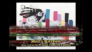 Hell's Kitchen Music Video