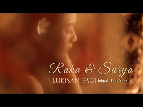 Lukisan Pagi - Music Video | Tohpati ft. Shakila