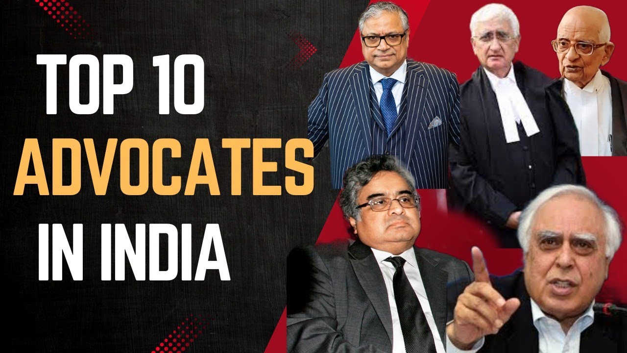 Top 10 Advocates In India