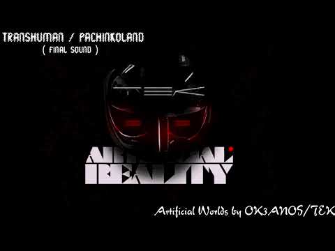 Artificial Worlds by Ok3anos / TEK