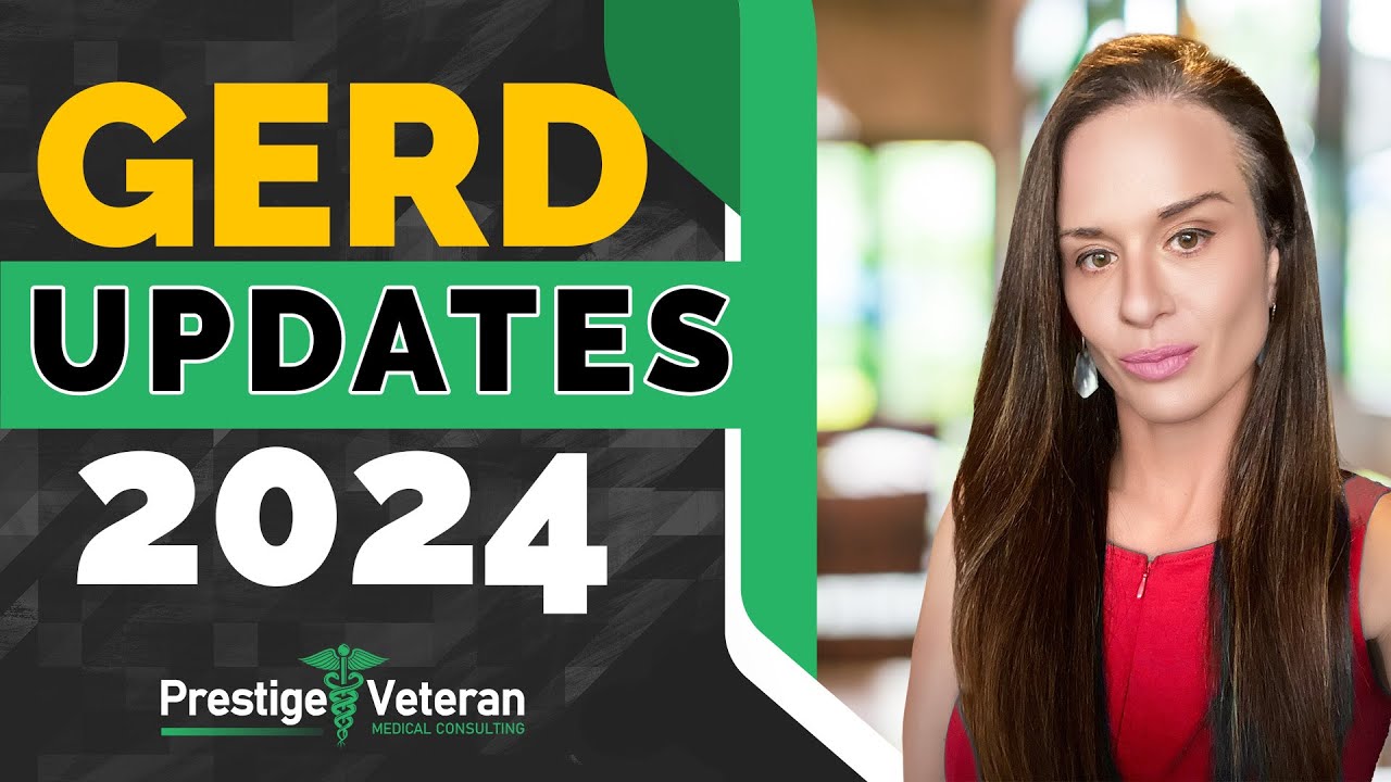 New 2024 GERD Updates for VA Disability Ratings