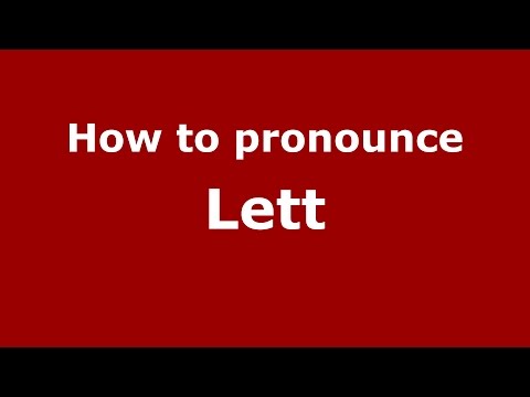 How to pronounce Lett