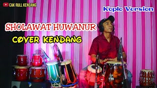 Download lagu SHOLAWAT HUWANNUR COVER KENDANG KOPLO JANDUT 2022 mp3