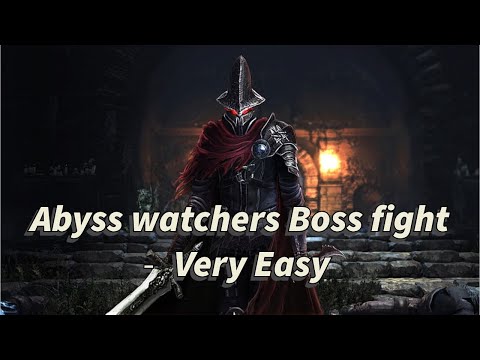 Abyss watchers boss fight | Easy fight guide | Dark souls 3