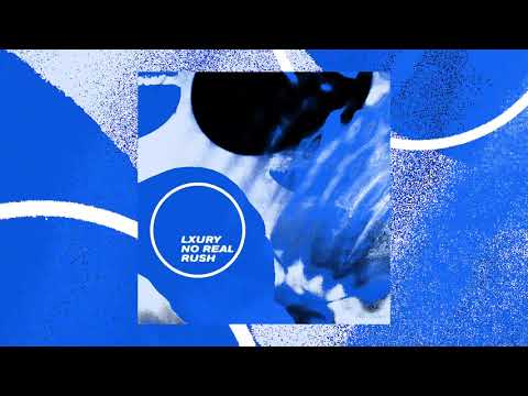 Lxury - Do This Forever