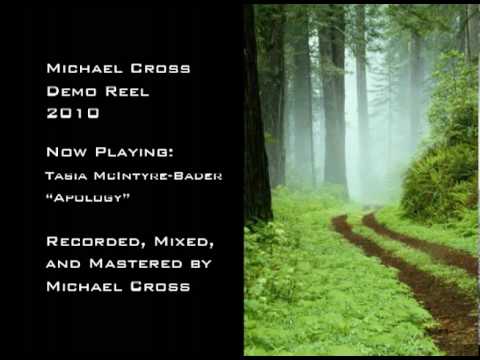 Michael Cross Music Reel 2010