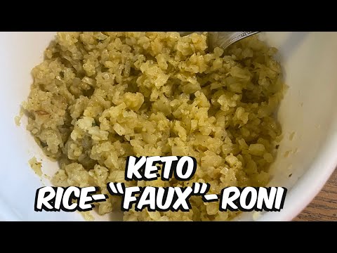 Cooking: Rice-"Faux"-Roni | Low Carb Keto