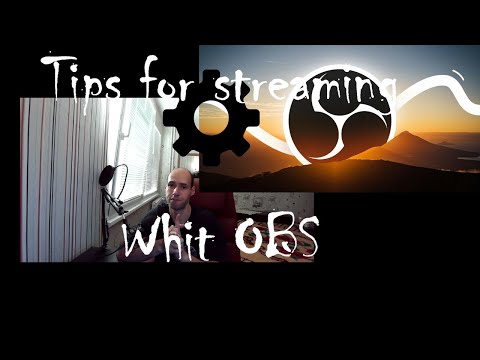Best Settings for your stream with OBS