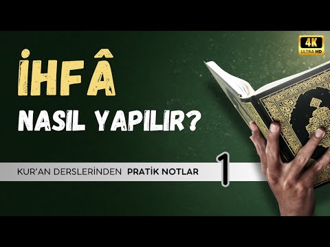 How to Perform Ihfa? - Practical Notes from Tajweed Lessons - 01 - Mehmet Emin Yiğit