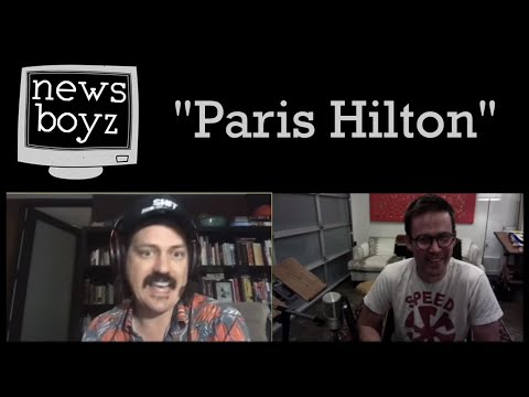 Newsboyz - Paris Hilton