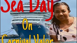 SEA DAY ADVENTURE ON CARNIVAL VALOR