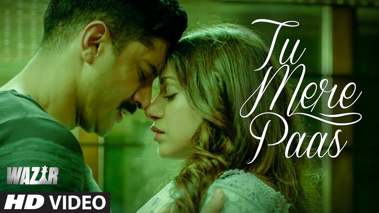 Tu Mere Paas Lyrics | Wazir | Ankit Tiwari | Ankit Tiwari
