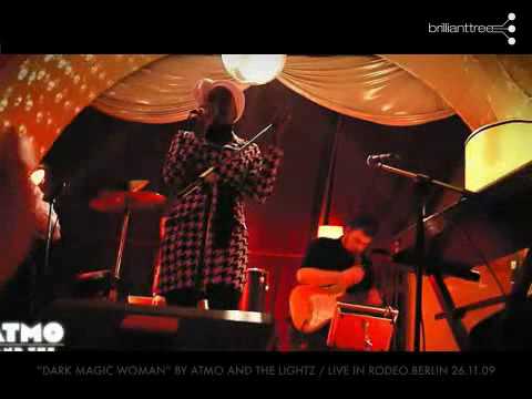 ATMO AND THE LIGHTZ feat. NUWELLA LOVE | dark magic woman / live at rodeo 11.2009