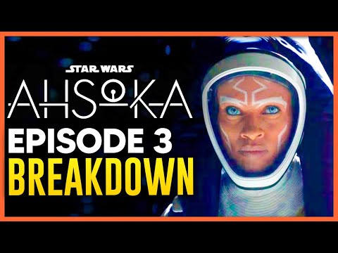 Star Wars Ahsoka Episode 3 BREAKDOWN (FULL SPOILERS)