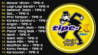 Download lagu TIPE-X - KUMPULAN LAGU-LAGU PILIHAN TERBAIK & TERPOPULER | SELAMAT JALAN - TIPE-X mp3