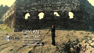 Ceylan - Sonsuz Aşkım (Official Video)