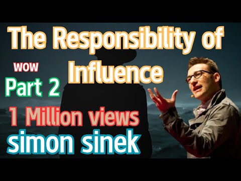 🌟 **The Responsibility of Influence | Part 2** 🌟  #motivationalvideo #simonsinek