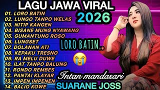 Download lagu LORO BATIN😭LAGU JAWA BANYUWANGIAN VIRAL ‼️SEDIHH BIKIN BAPER USAP AIR MATA🎵SUARA MERDU BIKIN CANDU  mp3