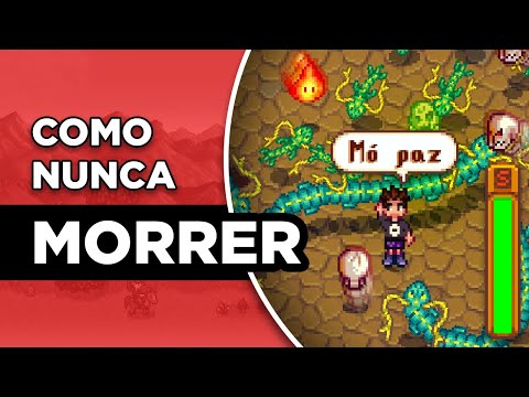 COMO SER INVENCÍVEL E NUNCA MORRER - Stardew Valley