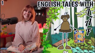 English Tales with LAF | Lily and… #1