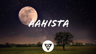 Aahista (Lyrical) - Arijit Singh And Jonita Gandhi - Laila Majnu